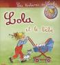 Les Histoires De Lola ; Lola Et Le Bébé - Preview