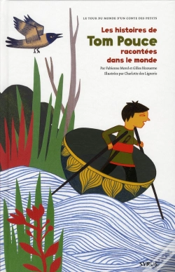 Capa do artigo Les Histoires De Tom Pouces Racontees Dans Le Monde