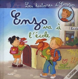 Capa do artigo Les Histoires D'Enzo ; Enzo Va À L'École