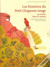 Capa do artigo Les Histoires Du Petit Chaperon Rouge Racontée Dans Le Monde ; Tour Du Monde D