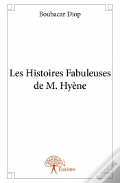 Capa do artigo Les Histoires Fabuleuses De M. Hyene