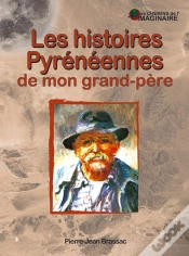 Capa do artigo Les Histoires Pyrénéennes De Mon Grand-Père