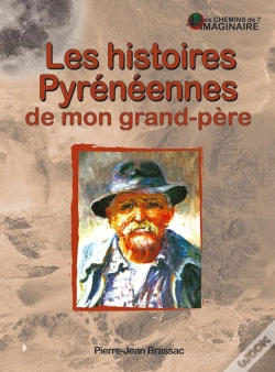 Capa do artigo Les Histoires Pyrénéennes De Mon Grand-Père