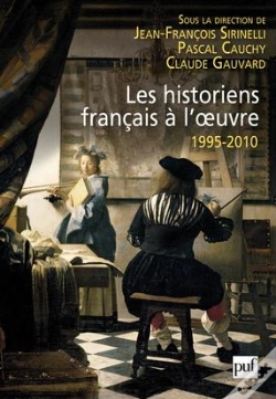 Capa do artigo Les Historiens Français À L'Oeuvre ; 1995-2010