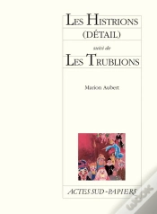 Capa do artigo Les Histrions (Détail) ; Les Trublions