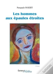Les Hommes Aux Épaules Étroites