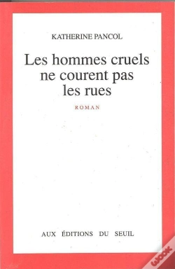 Capa do artigo Les Hommes Cruels Ne Courent Pas Les Rues