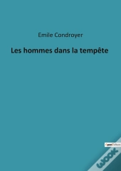 Les Hommes Dans La Tempête