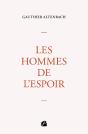 Les Hommes De L'Espoir - Preview