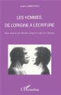 Les Hommes De L'Origine A L'Ecriture ; Petite Histoire Des Hommes Jusqu'A L'Aube De L'Histoire - Preview