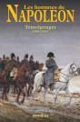 Les Hommes De Napoléon ; Témoignages ; 1805-1815 - Preview
