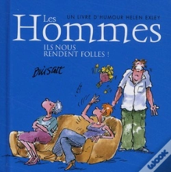 Capa do artigo Les Hommes ; Ils Nous Rendent Folles !