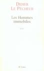 Les Hommes Immobiles - Preview