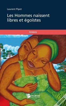 Capa do artigo Les Hommes Naissent Libres Et Egoistes