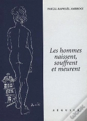 Capa do artigo Les Hommes Naissent Souffrent Et Meurent