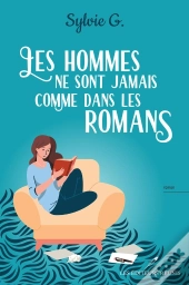 Les Hommes Ne Sont Jamais Comme Dans Les Romans