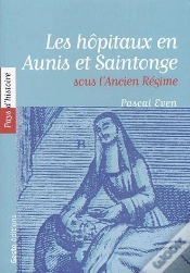 Capa do artigo Les Hopitaux En Aunis Et Saintonge Sous L