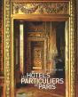 Les Hotels Particuliers De Paris 2011 - Preview