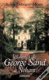 Les Hotes De George Sand A Nohant