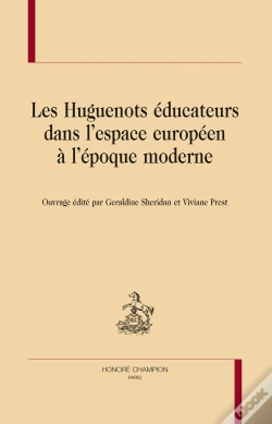 Capa do artigo Les Huguenots Éducateurs Dans L'Espace Européen À L'Époque Moderne