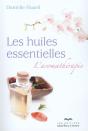 Les Huiles Essentielles 5e Edition - Preview