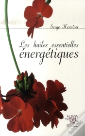 Capa do artigo Les Huiles Essentielles Énergétiques