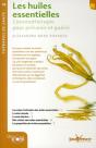 Les Huiles Essentielles ; L'Aromathérapie Pour Prévenir Et Guérir - Preview