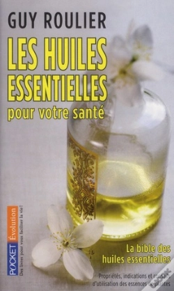 Capa do artigo Les Huiles Essentielles Pour Votre Sante