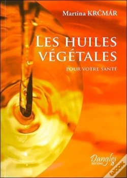 Capa do artigo Les Huiles Végétales Pour Votre Santé