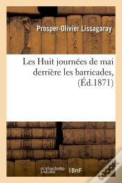 Capa do artigo Les Huit Journees De Mai Edition 1871