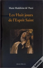 Les Huit Jours De L'Esprit Saint
