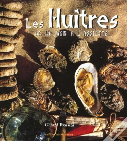 Capa do artigo Les Huitres ; De La Mer A L'Assiette