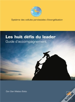 Capa do artigo Les Huits Défis Du Leader ; Guide D'Accompagnement