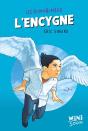 Les Humanimaux ; L'Encygne - Preview