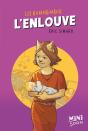 Les Humanimaux ; L'Enlouve - Preview