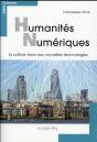 Les Humanités Numériques ; L'Avenir Des Sciences Humaines - Preview