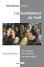 Les Humiliations De L'Exil ; La Pathologie De La Honte Chez Les Enfants Migrants - Preview