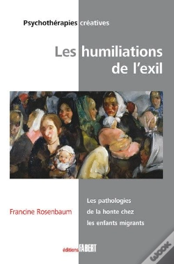 Capa do artigo Les Humiliations De L'Exil ; La Pathologie De La Honte Chez Les Enfants Migrants