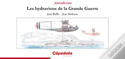 Capa do artigo Les Hydravions De La Grande Guerre