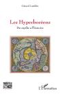 Les Hyperboréens : Du Mythe À L'Histoire - Preview