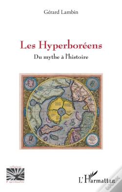Capa do artigo Les Hyperboréens : Du Mythe À L'Histoire