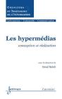 Les Hypermedias Conception Et Realisation Traite Ic2 - Preview