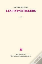 Les Hypnotiseurs