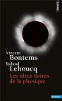 Les Idées Noires De La Physique - Preview