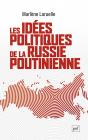 Les Idées Politiques De La Russie Poutinienne - Preview