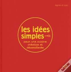 Capa do artigo Les Idées Simples Pour Une Cuisine Créative Et Décomplexée
