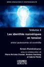 Les Identites Numeriques En Tension - Preview