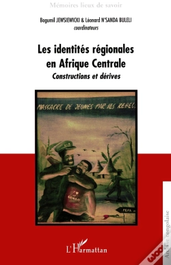 Capa do artigo Les Identités Régionales En Afrique Centrale ; Constructions Et Dérives