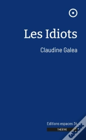 Les Idiots