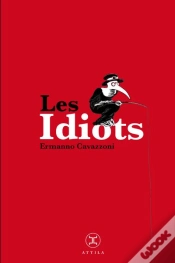 Capa do artigo Les Idiots (Petites Vies)